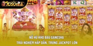 Nổ hũ kho báu Ganesha